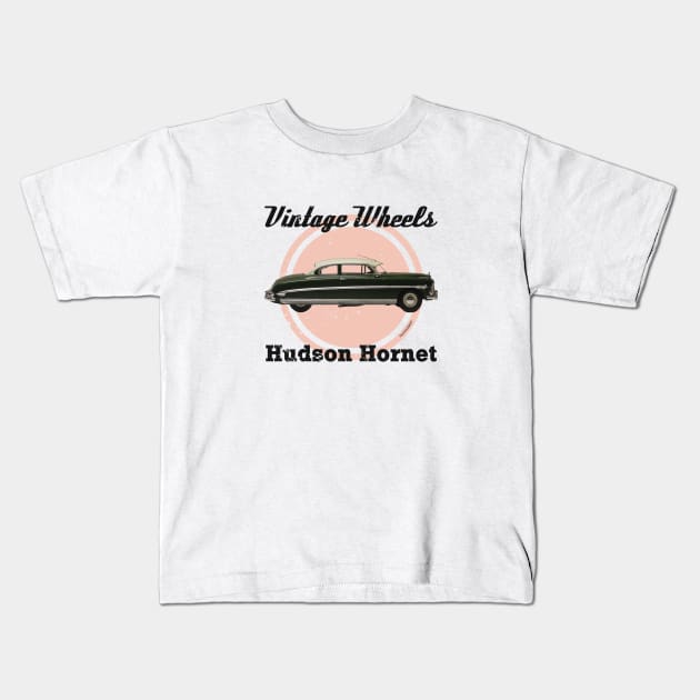 Vintage Wheels - Hudson Hornet Kids T-Shirt by DaJellah